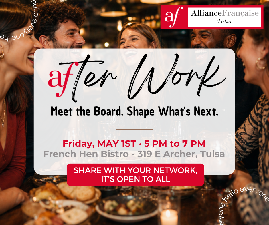 AFter Work Event - Alliance Française de Tulsa
